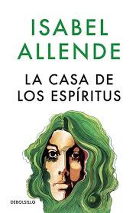 La Casa de los Espiritus (DEBOLSILLO, Isabel Allende)-0
