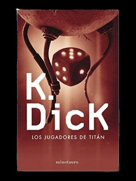 Los Jugadores de Titan (Ediciones Minotauro, Philip K. Dick)-0