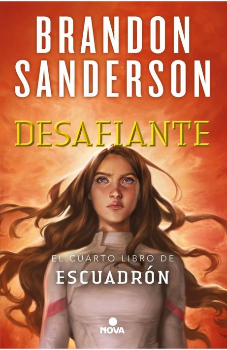 Desafiante (Escuadron 4) (NOVA, Brandon Sanderson)-0