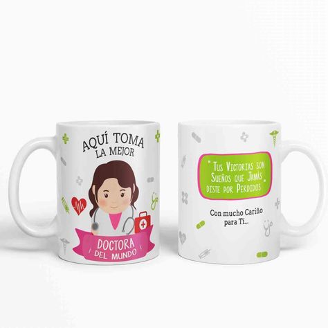 Taza aquí toma la mejor Doctora del mundo D6-1