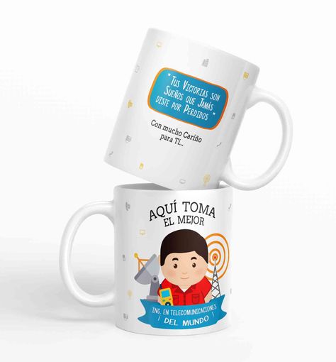 Taza aquí toma el mejor Ing. en Telecomunicaciones del mundo D42-0