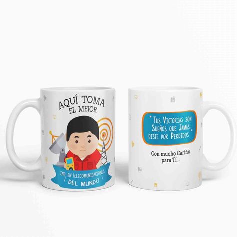 Taza aquí toma el mejor Ing. en Telecomunicaciones del mundo D42-1