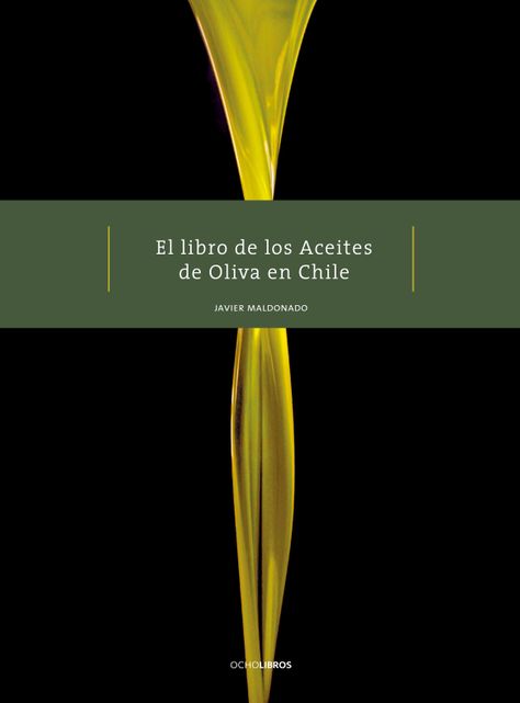 El libro de los aceites de oliva en Chile-0