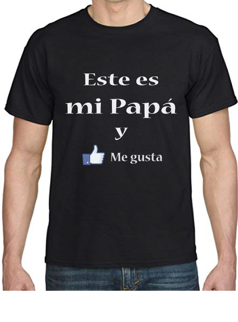 POLERA DIA DEL PAPA " ESTE ES MI PAPÁ Y ME GUSTA"-0