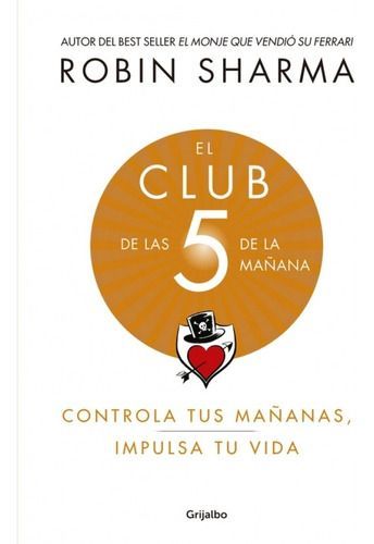 Club De Las 5 De La Mañana - Sharma, Robin --0