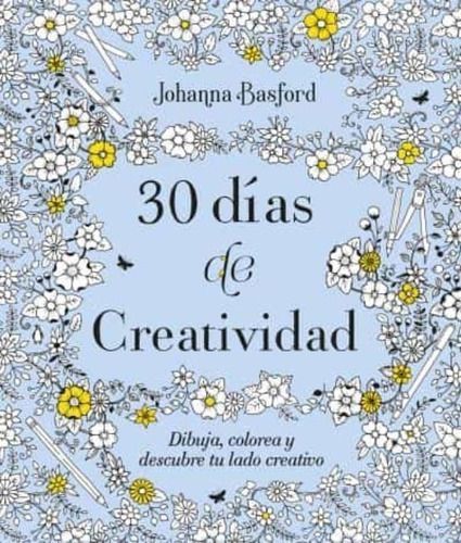 Libro 30 Días De Creatividad - Jhoanna Basford-0