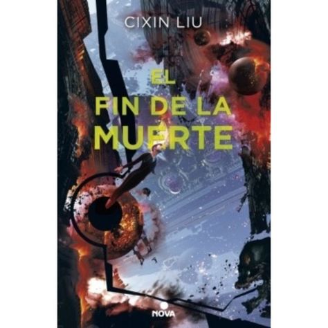 Fin De La Muerte (tres Cuerpos 3) - Cixin, Liu-0