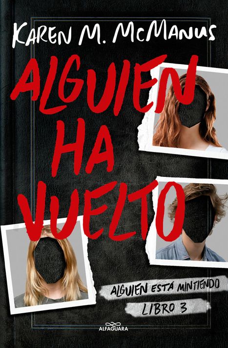 Alguien está mintiendo 3: Alguien ha vuelto - Karen McManus-0