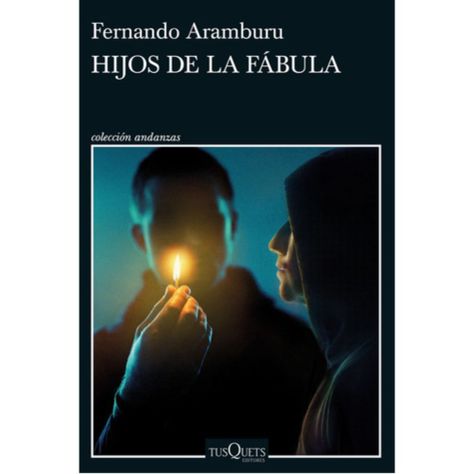 Libro Hijos De La Fábula - Fernando Aramburu-0