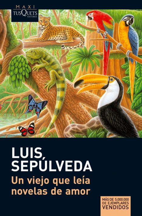 Libro Un Viejo Que Leía Novelas De Amor - Luis Sepúlveda-0