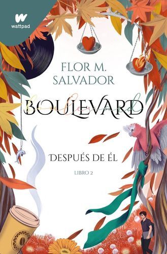 Libro Boulevard 2: Después De Él - Flor M. Salvador-0