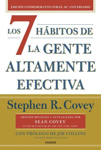 Los 7 Hábitos De La Gente Altamente Efectiva - Stephen Covey-0