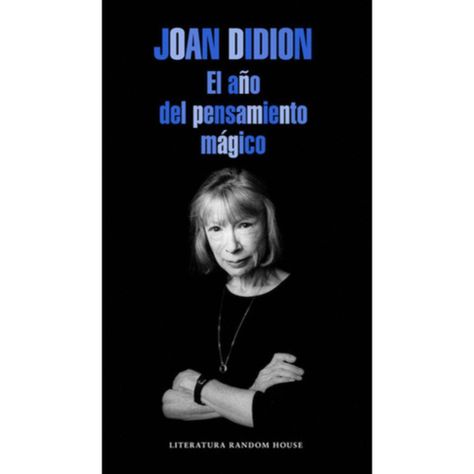 Libro El Año Del Pensamiento Mágico - Joan Didion-0