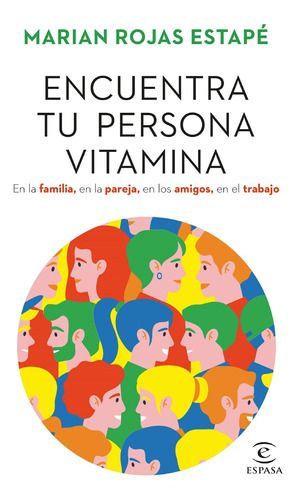 Encuentra Tu Persona Vitamina - Marian Rojas Estapé-0
