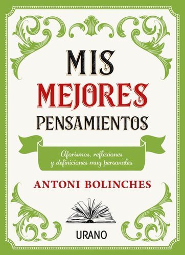 Libro Mis Mejores Pensamientos - Antoni Bolinches-0