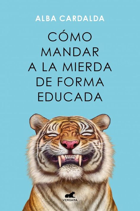 Cómo mandar a la mierda de forma educada - Alba Cardalda-0