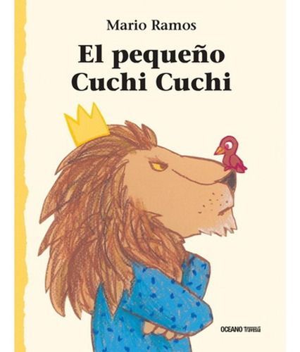 Libro El Pequeño Cuchi Cuchi - Mario Ramos-0