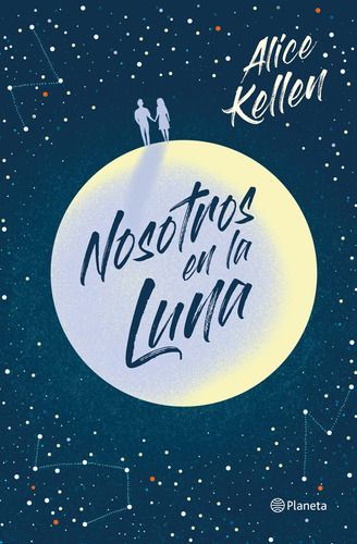 Nosotros En La Luna - Alice Kellen-0