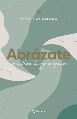 Libro Abrázate - Jose Lacámara-0