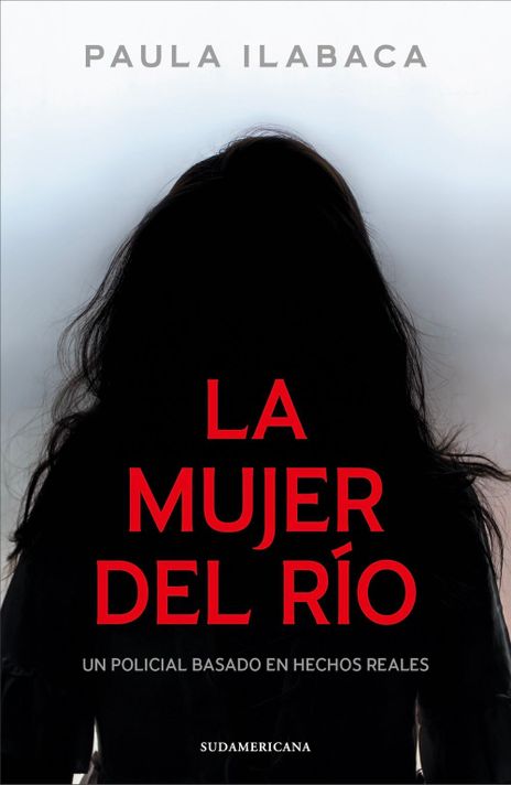 Libro La mujer del río - Paula Ilabaca Núñez-0