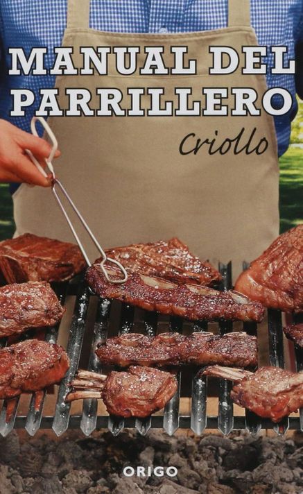 Libro Manual del Parrillero Criollo - Hernán Maino-0