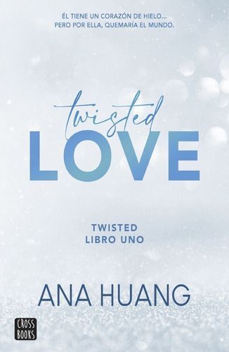 Libro Twisted 1: Twisted Love - Ana Huang-0