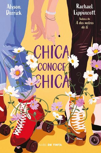 Libro Chica Conoce A Chica - Rachael Lippincott-0