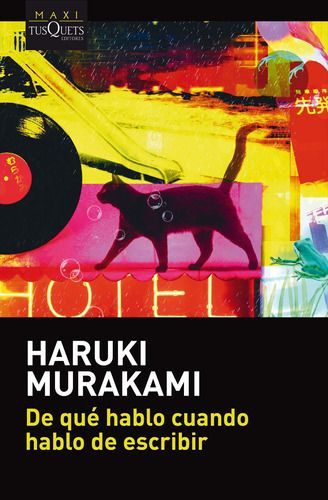 De Qué Hablo Cuando Hablo De Escribir - Haruki Murakami-0