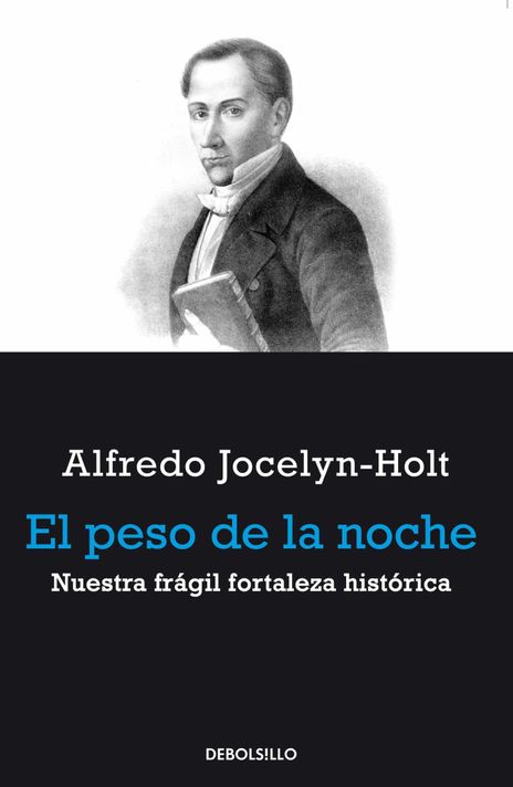 Peso De La Noche - Jocelyn-holt, Alfredo-0