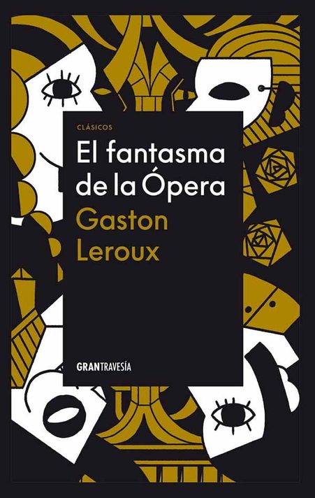 Libro El fantasma de la ópera - Gastón Leroux-0