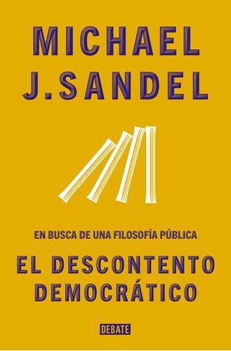Libro El Descontento Democrático - Michael Sandel-0