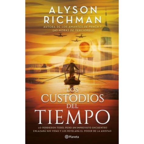 Libro Los Custodios Del Tiempo - Alyson Richman-0