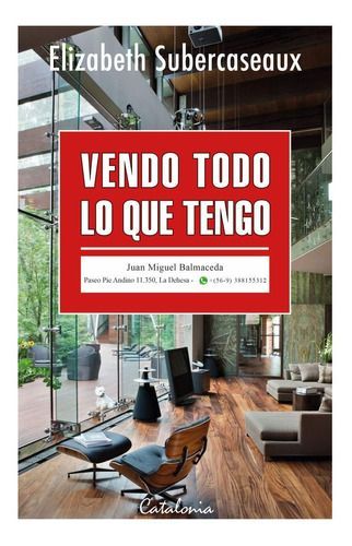 Vendo Todo Lo Que Tengo - Elizabeth Subercaseaux-0