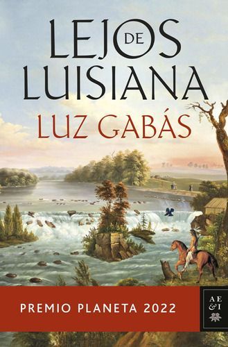 Libro Lejos De Luisiana - Luz Gabás-0