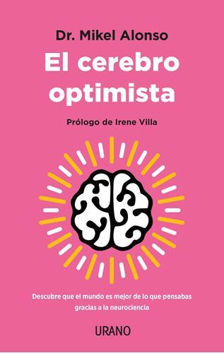 Libro El Cerebro Optimista - Mikel Alonso-0