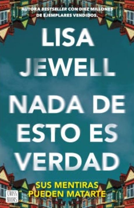 Libro Nada de esto es verdad - Lisa Jewell-0