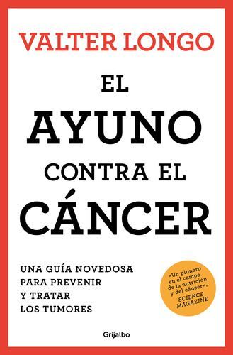 Libro El Ayuno Contra El Cáncer - Valter Longo-0