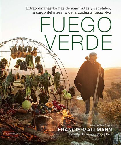 Fuego Verde - Francis Mallmann / Donna Gelb / Peter Kamisnky-0