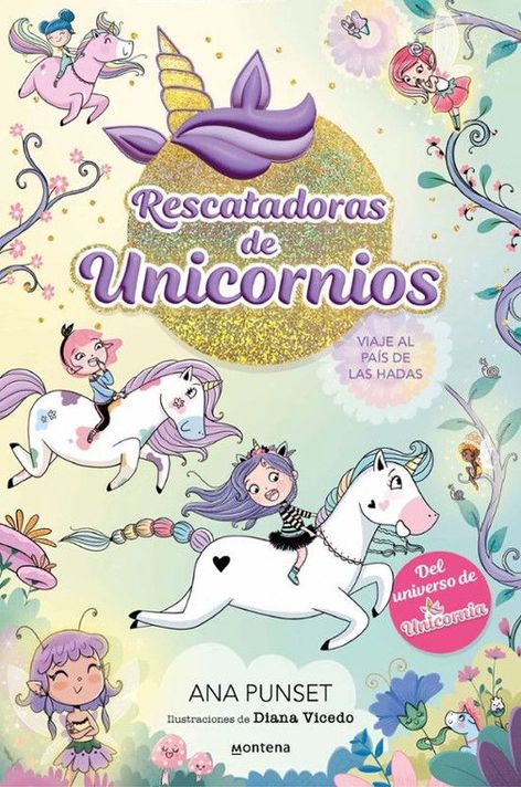 Rescatadoras de Unicornios 2: Viaje al país de las hadas-0