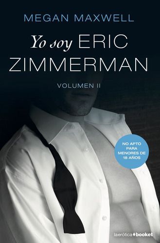 Yo Soy Eric Zimmerman 2 - Megan Maxwell-0