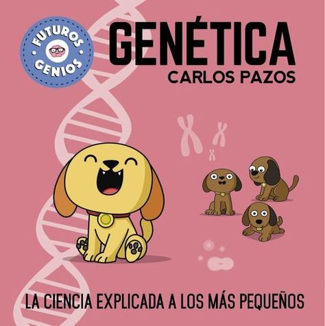 Futuros Genios 2: Genética - Pazos, Carlos-1