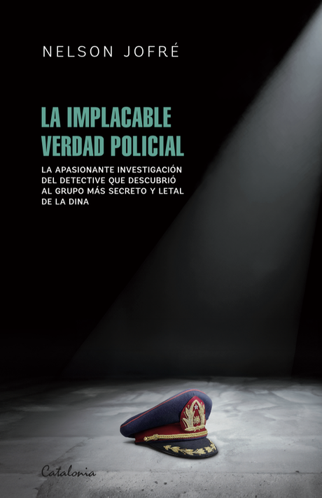 Libro La implacable verdad policial - Nelson Jofré-0