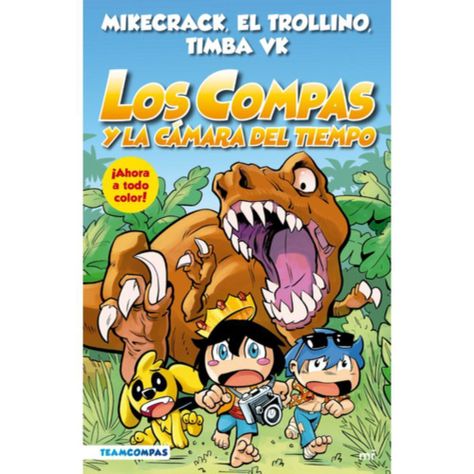 Los Compas 3: Y La Cámara Del Tiempo - A Color - Mikecrack-0
