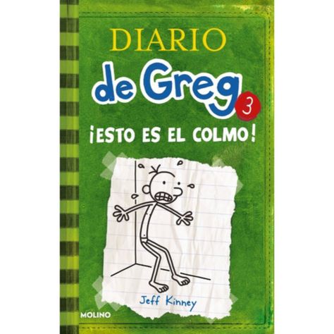 Diario De Greg 3: ¡esto Es El Colmo! - Jeff Kinney-0