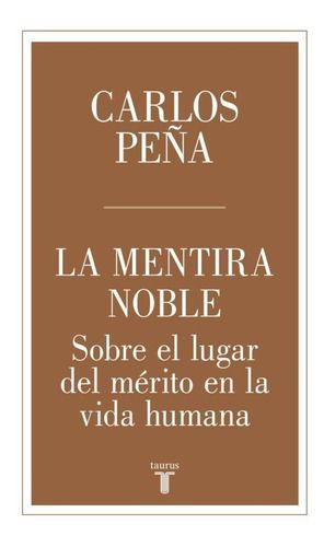 Mentira Noble - Peña, Carlos-0