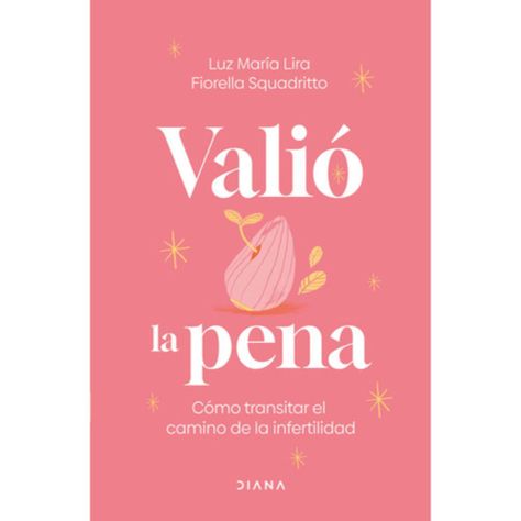 Libro Valió La Pena - Luz María Lira-0