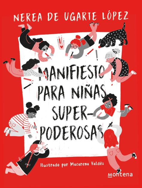 Manifiesto para niñas superpoderosas - Nerea De Ugarte López-0