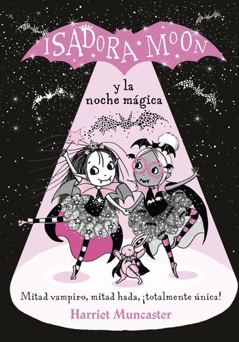 Libro Isadora Moon Y La Noche Mágica - Harriet Muncaster-0