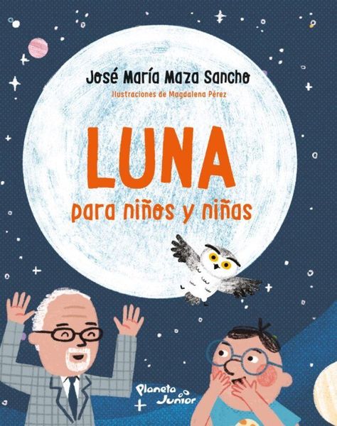 Libro Luna para niños y niñas - José Maza-0