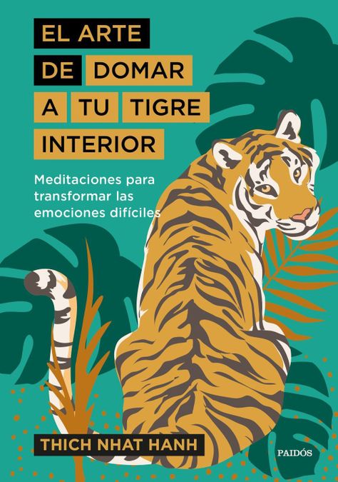 Libro El arte de domar a tu tigre interior - Thich Nhat Hanh-0